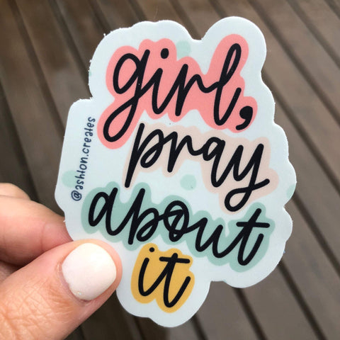 Large Girl, Pray About It Decal