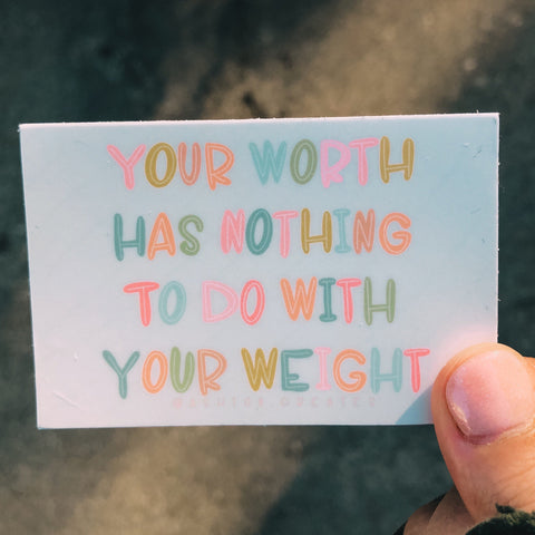 Your Worth Decal