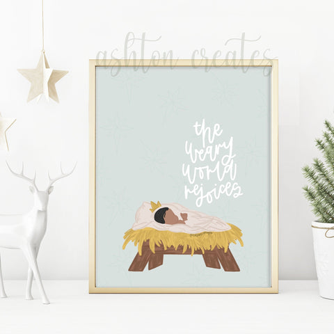 Weary World Rejoices Physical Print